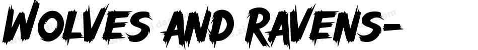 Wolves and Ravens字体转换
